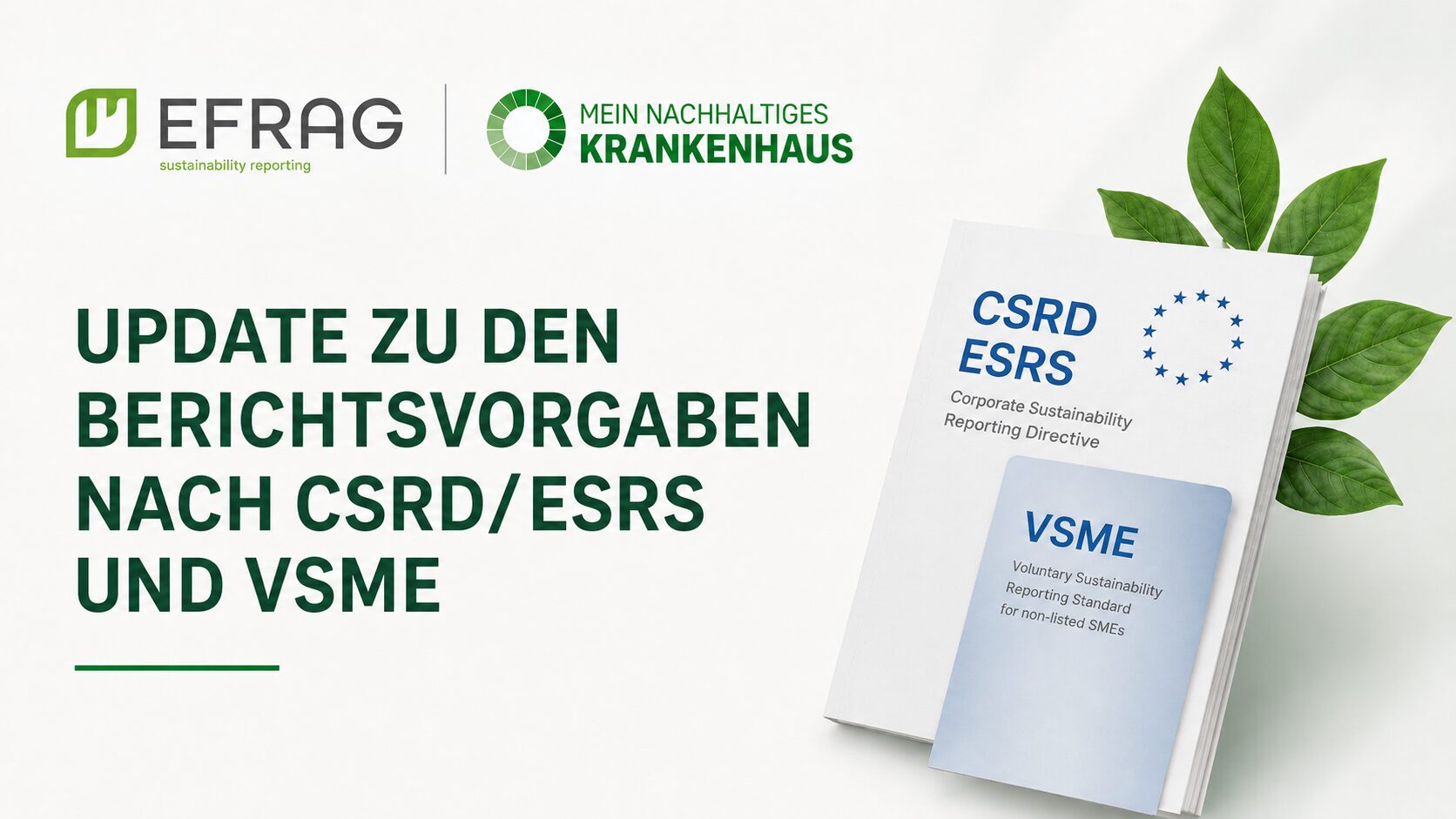 Update Webinar EFRAG DKTIG MNKH zu Nachhaltigkeitsbericht: CSRD, ESRS und VSME